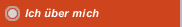 Ich über mich